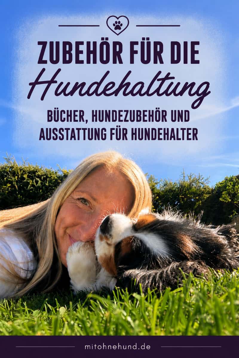 Eine Hundehalterin liegt mit einem Hund im Gras. Das Bild verweist auf einen Ratgeber über Zubehör für die Hundehaltung mit Empfehlungen aus eigener Erfahrung – von Hundezubehör und Ausstattung für Hunde bis zu praktischem Zubehör für Hundehalter im Alltag.